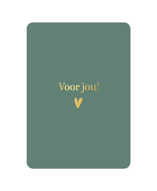 Ansichtkaart - Voor jou